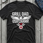 Grill Dad USA Champ T-Shirt