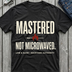 Not Microwaved T-Shirt