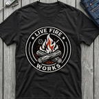 Live Fire Works T-Shirt