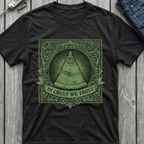 In Crust We Trust T-Shirt
