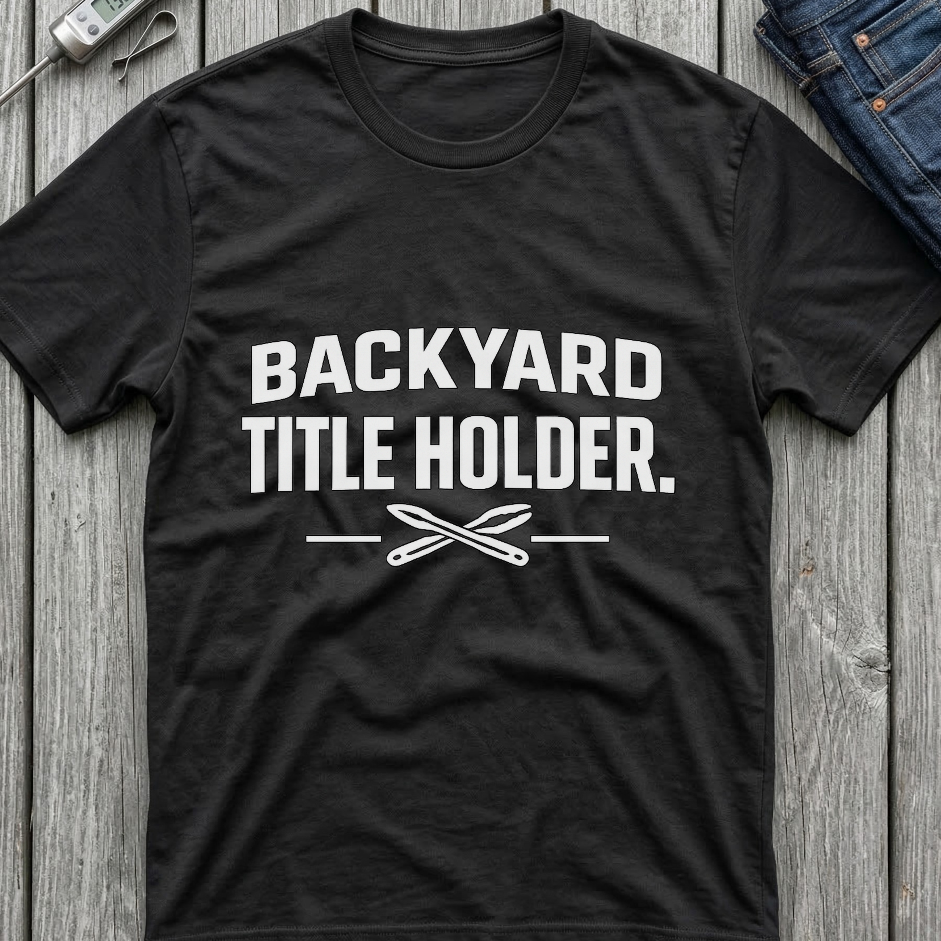 Backyard Titleholder T-Shirt