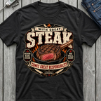 Great Steak T-Shirt