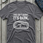 It's Bark T-Shirt