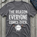 Everyone Comes Over T-Shirt