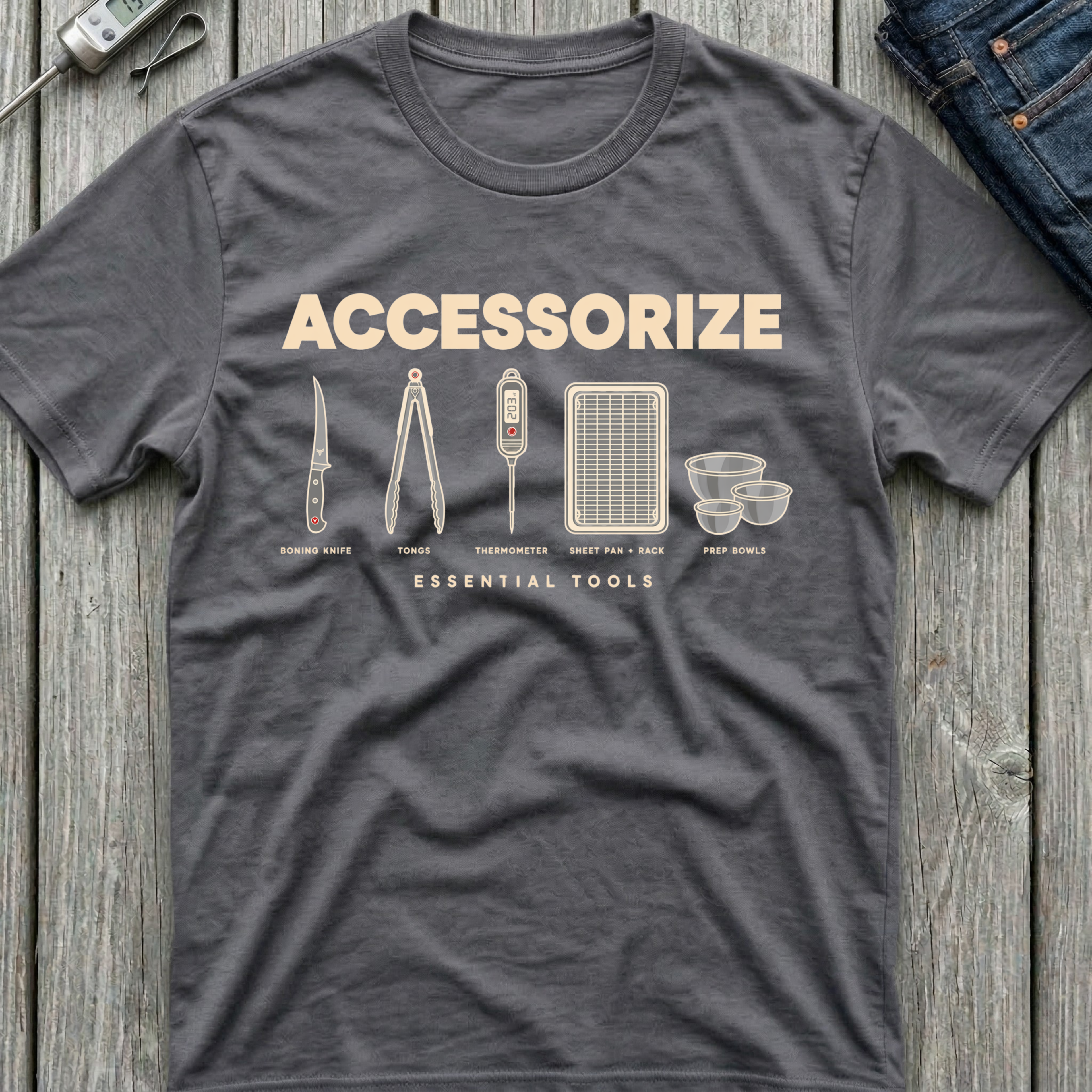 Accesorize T-Shirt