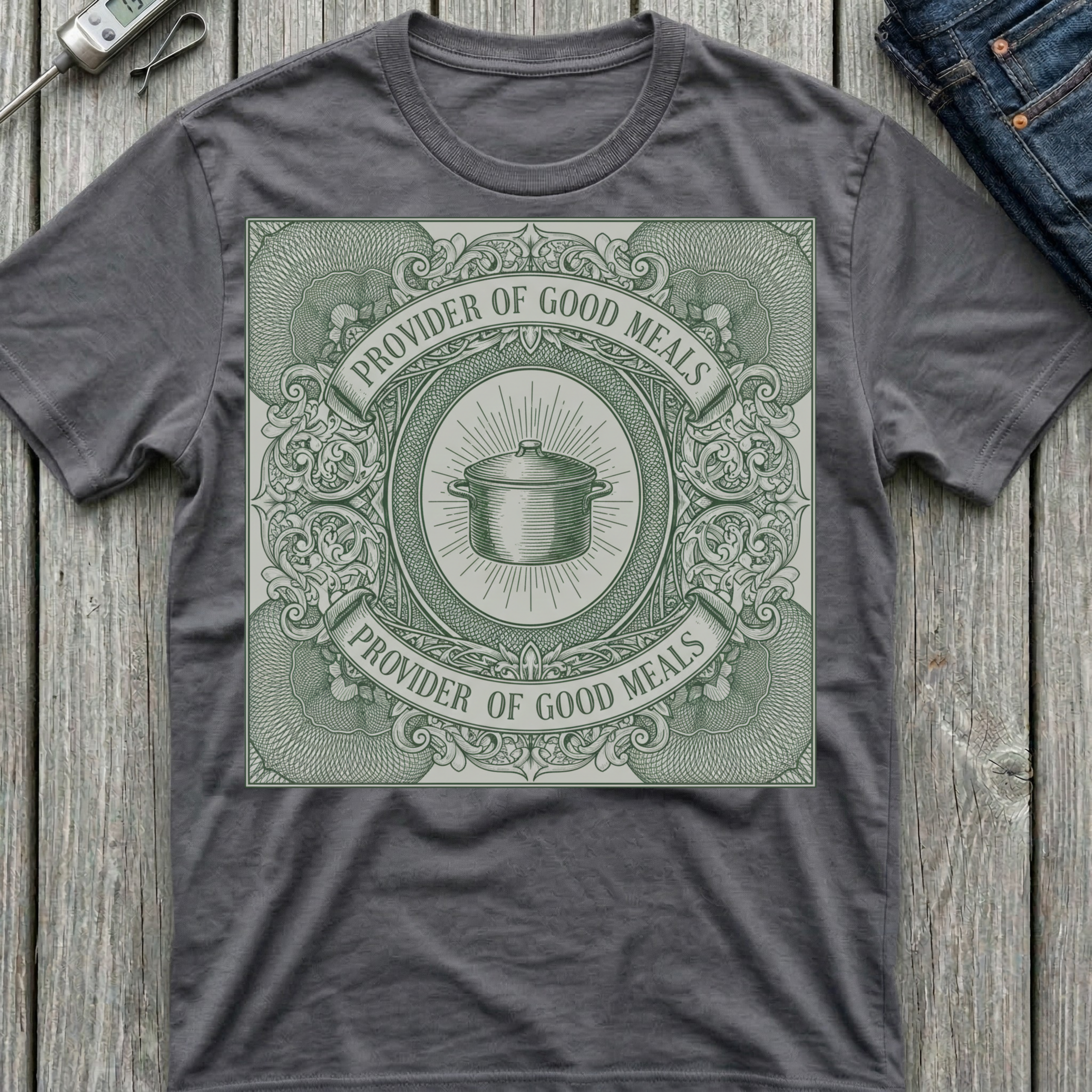 Provider Of Good Meals T-Shirt