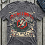 Death Before Soap T-Shirt