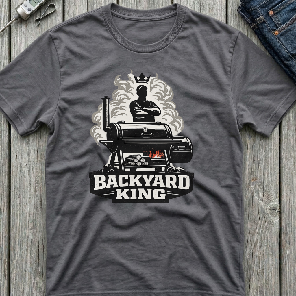 Backyard King T-Shirt