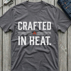 Crafted In Heat T-Shirt
