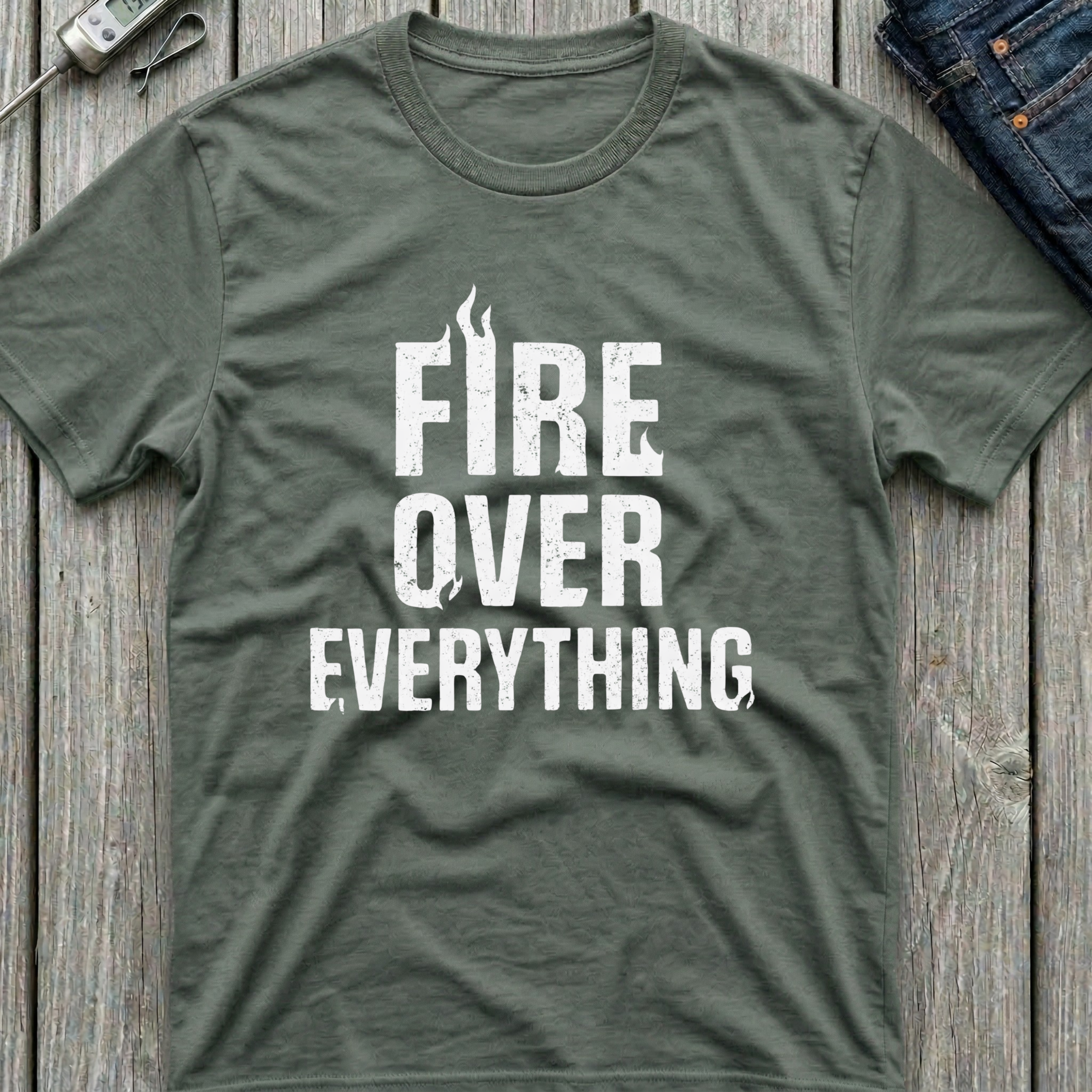 Fire Over Everything T-Shirt