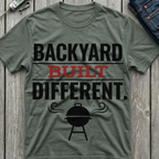 Backyard Built Different T-Shirt