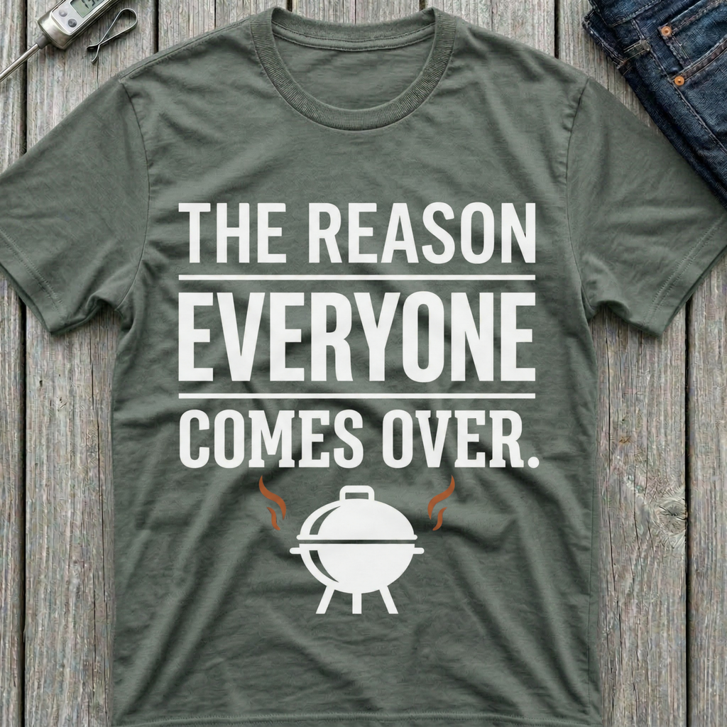 Everyone Comes Over T-Shirt