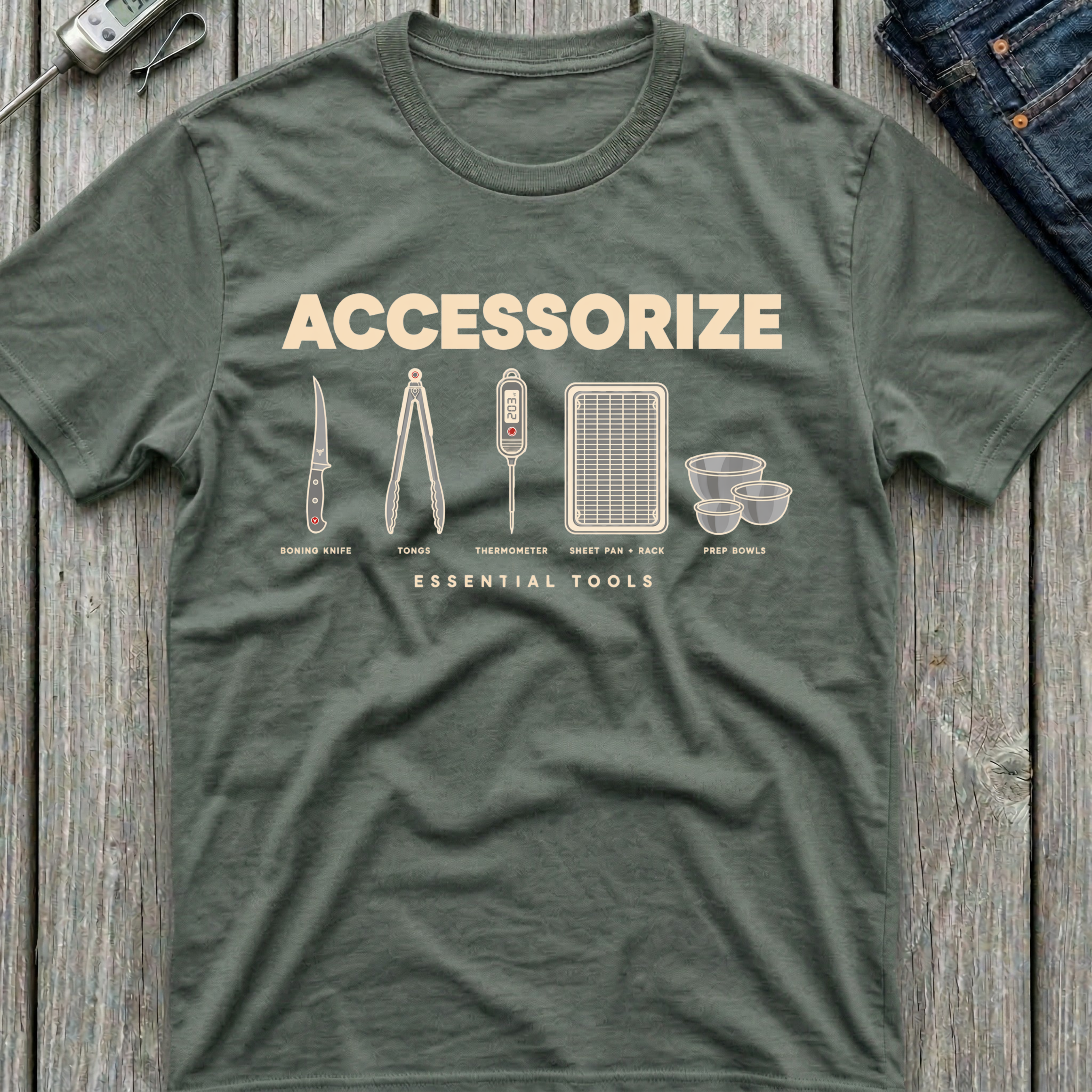 Accesorize T-Shirt