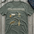 Smoke Over Everything T-Shirt