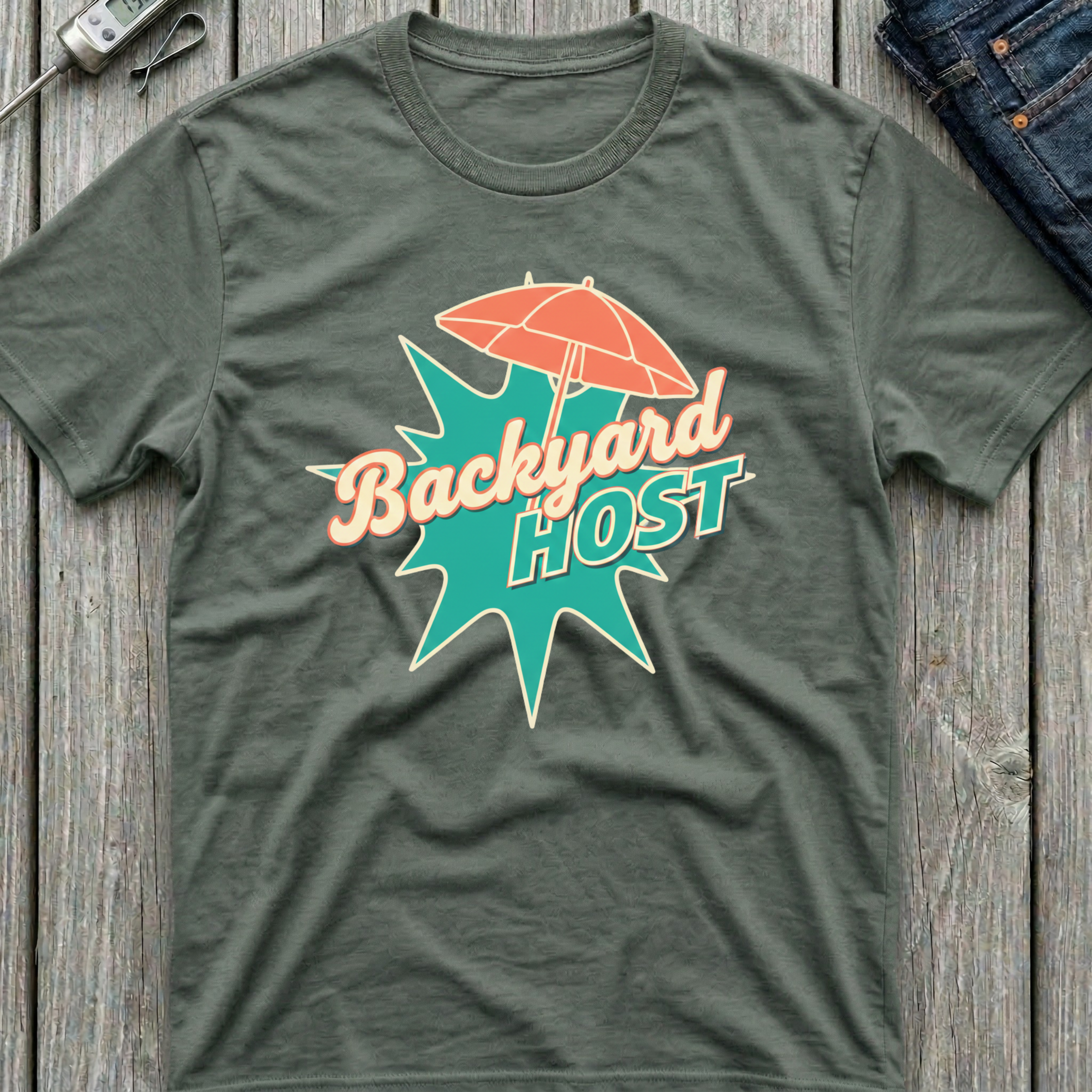 Backyard Host T-Shirt