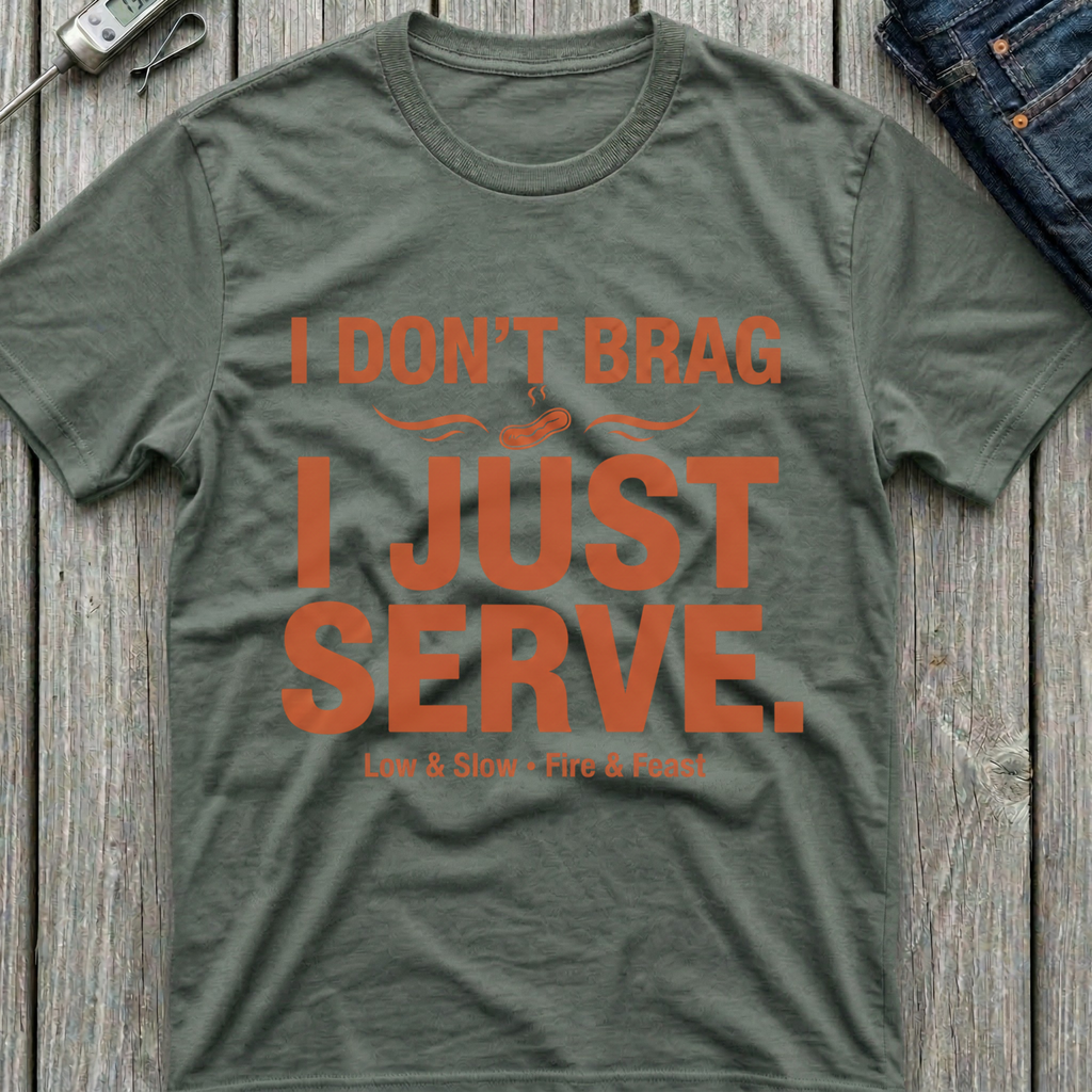 I Just Serve T-Shirt