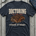 Doctoring T-Shirt