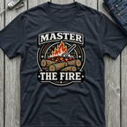 Master The Fire T-Shirt