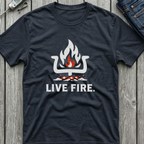 Live Fire T-Shirt