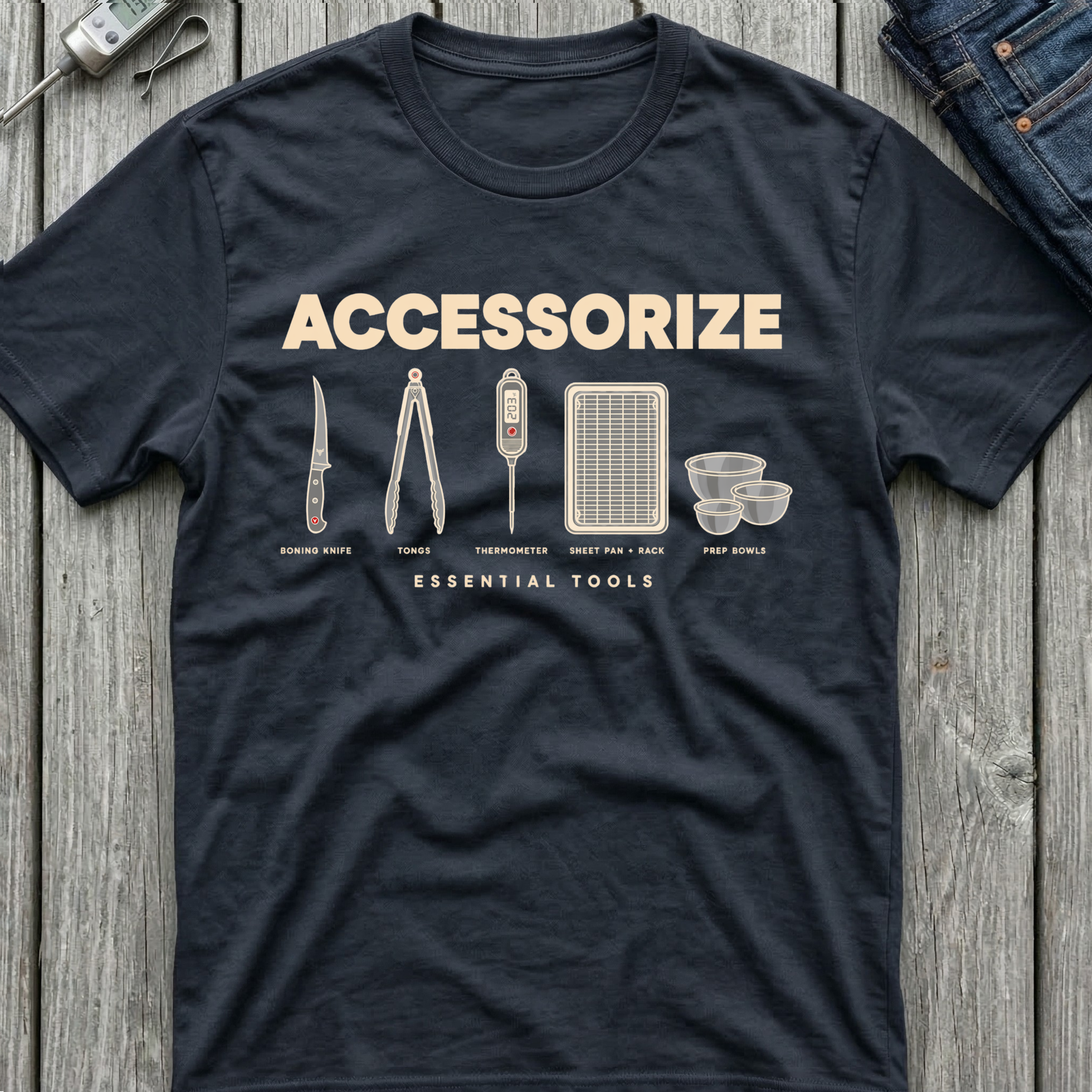 Accesorize T-Shirt
