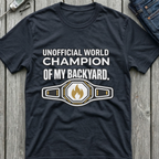 Unofficial World Champion T-Shirt