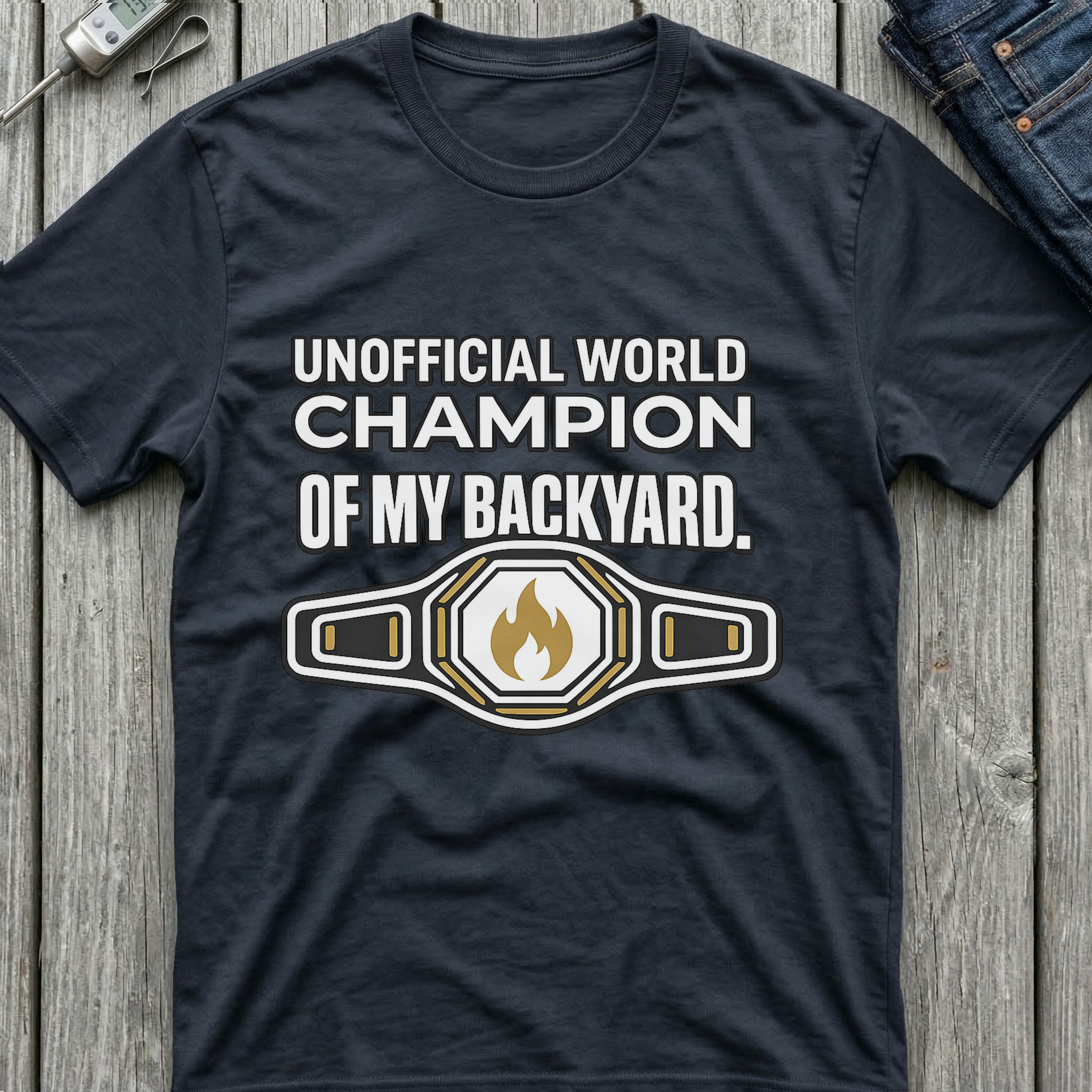 Unofficial World Champion T-Shirt