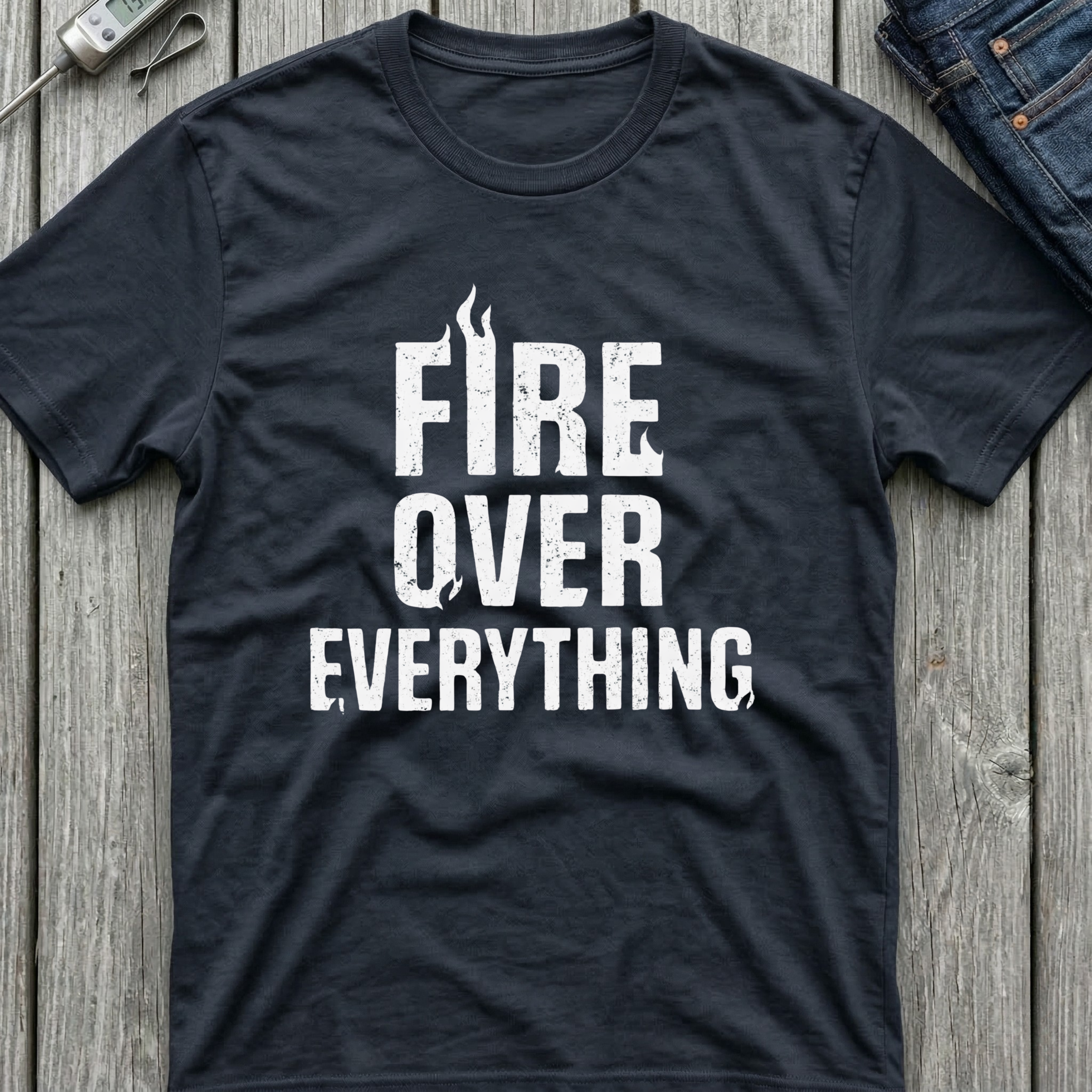 Fire Over Everything T-Shirt