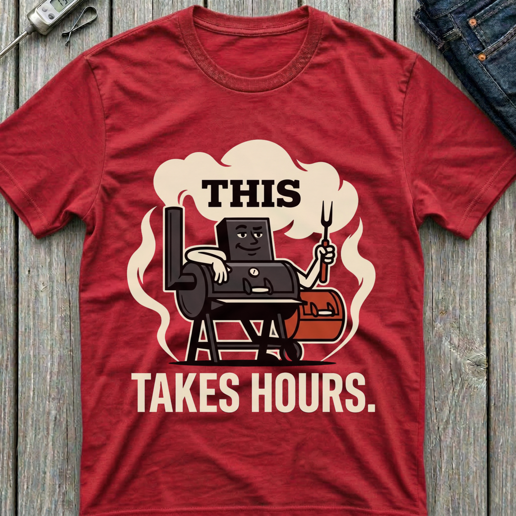 This Takes Hours T-Shirt