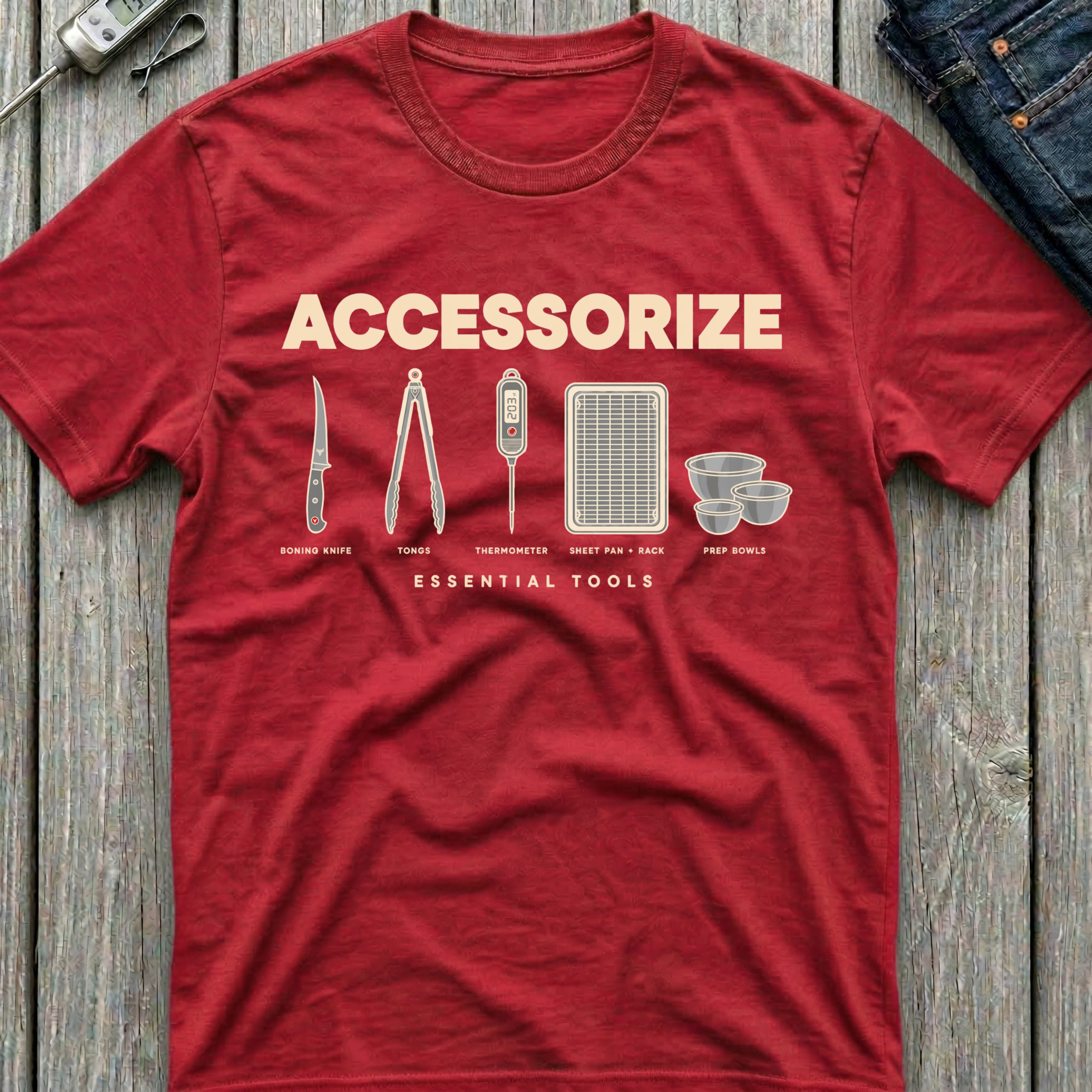 Accesorize T-Shirt