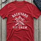 Backyard Pit Crew T-Shirt