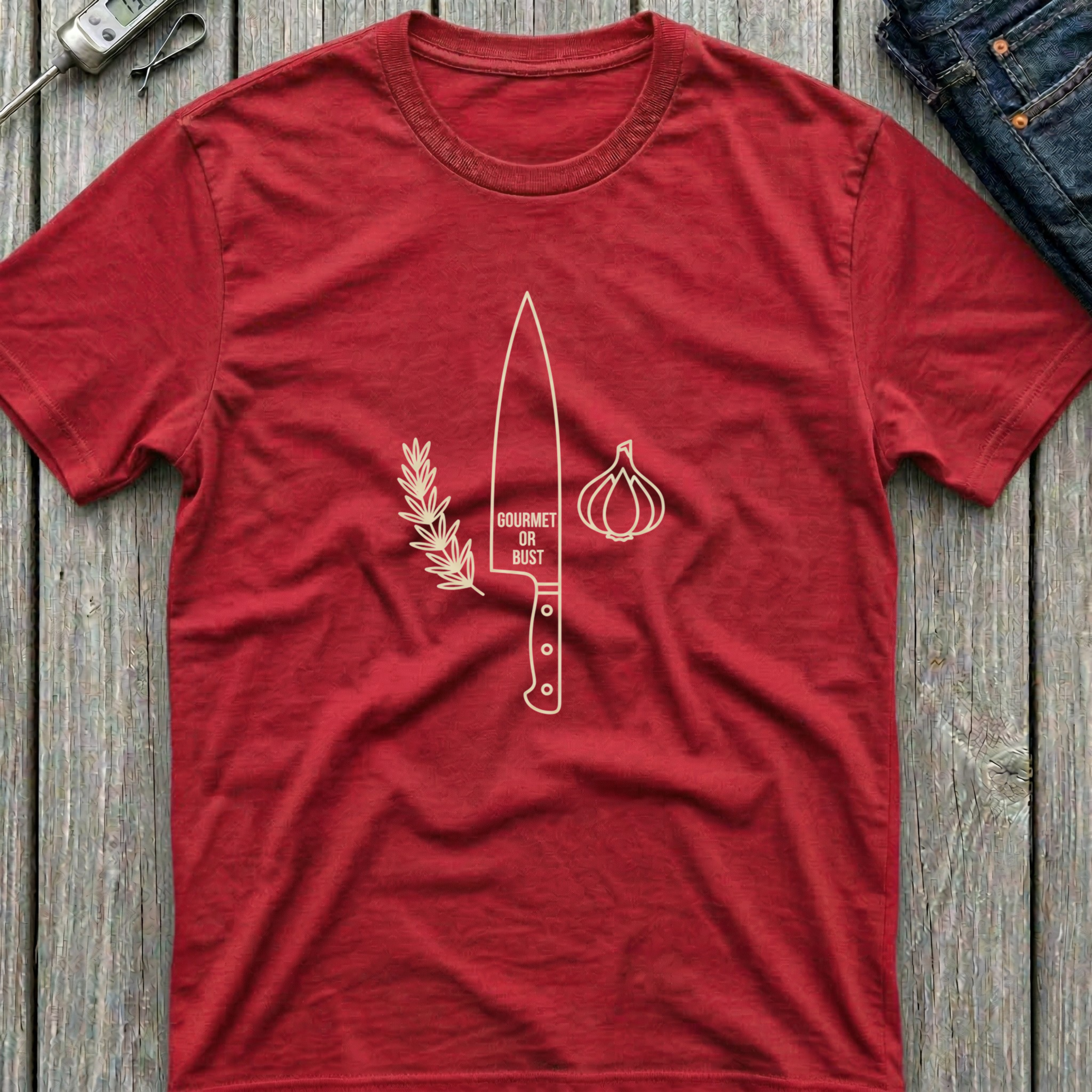 Gourmet Or Bust T-Shirt