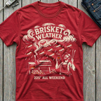 Brisket Weather T-Shirt