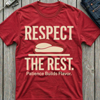 Respect The Rest T-Shirt