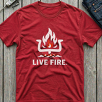 Live Fire T-Shirt