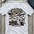 Brisket Weather T-Shirt