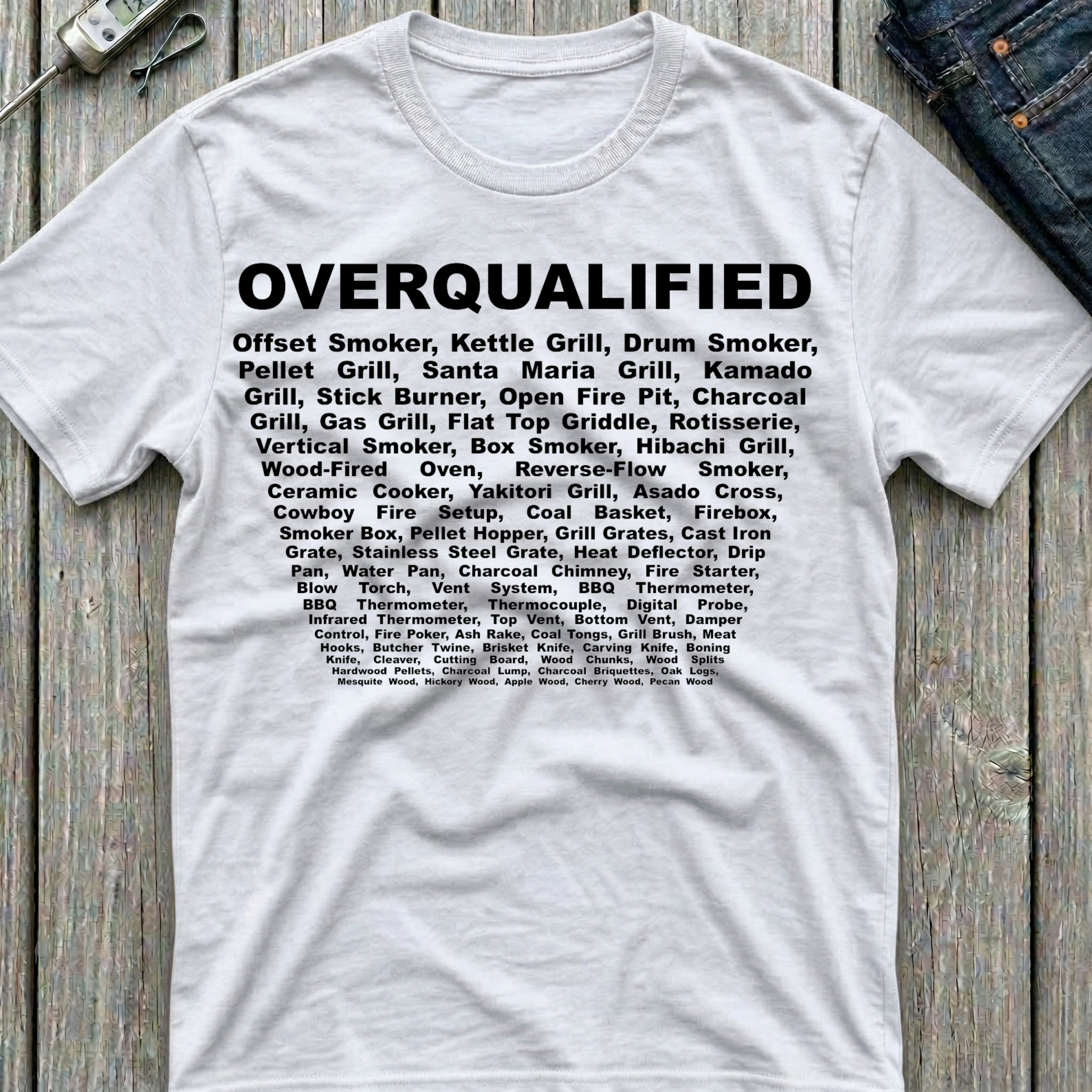 Overqualified T-Shirt