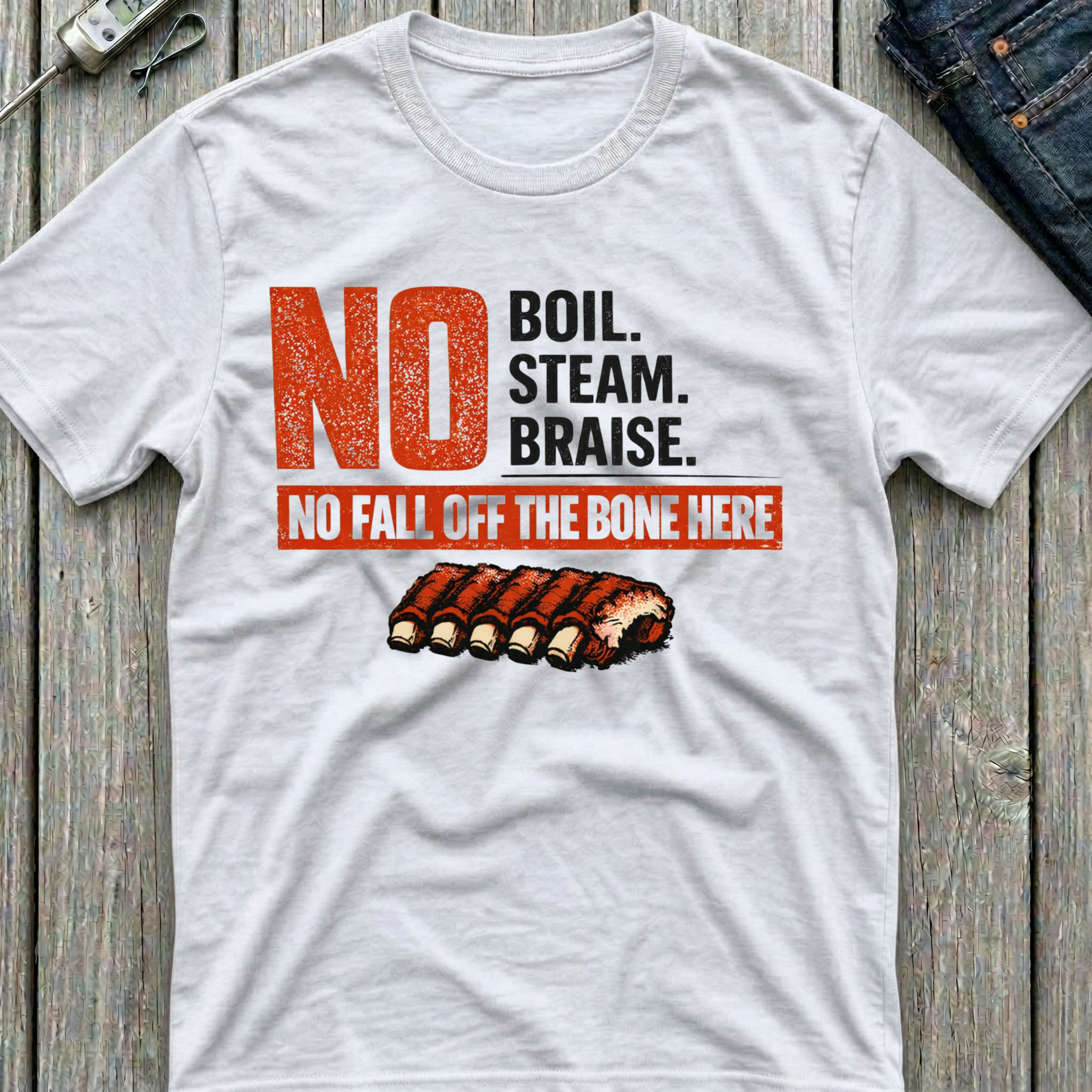 No Fall-Off-The-Bone T-Shirt