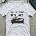 It's Bark T-Shirt