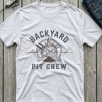 Backyard Pit Crew T-Shirt