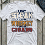 Steak Whiskey Cigars T-Shirt
