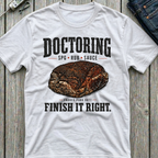 Doctoring T-Shirt