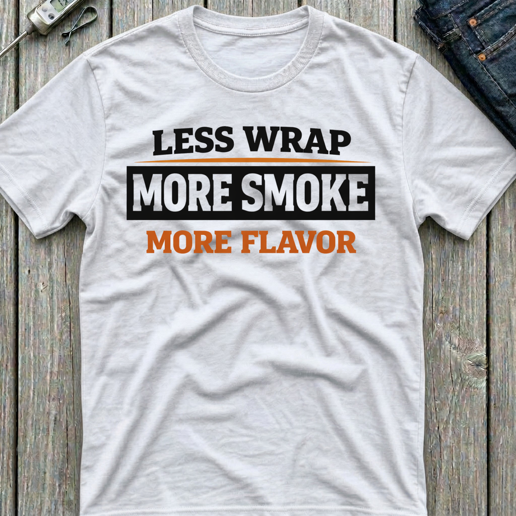 More Smoke More Flavor T-Shirt